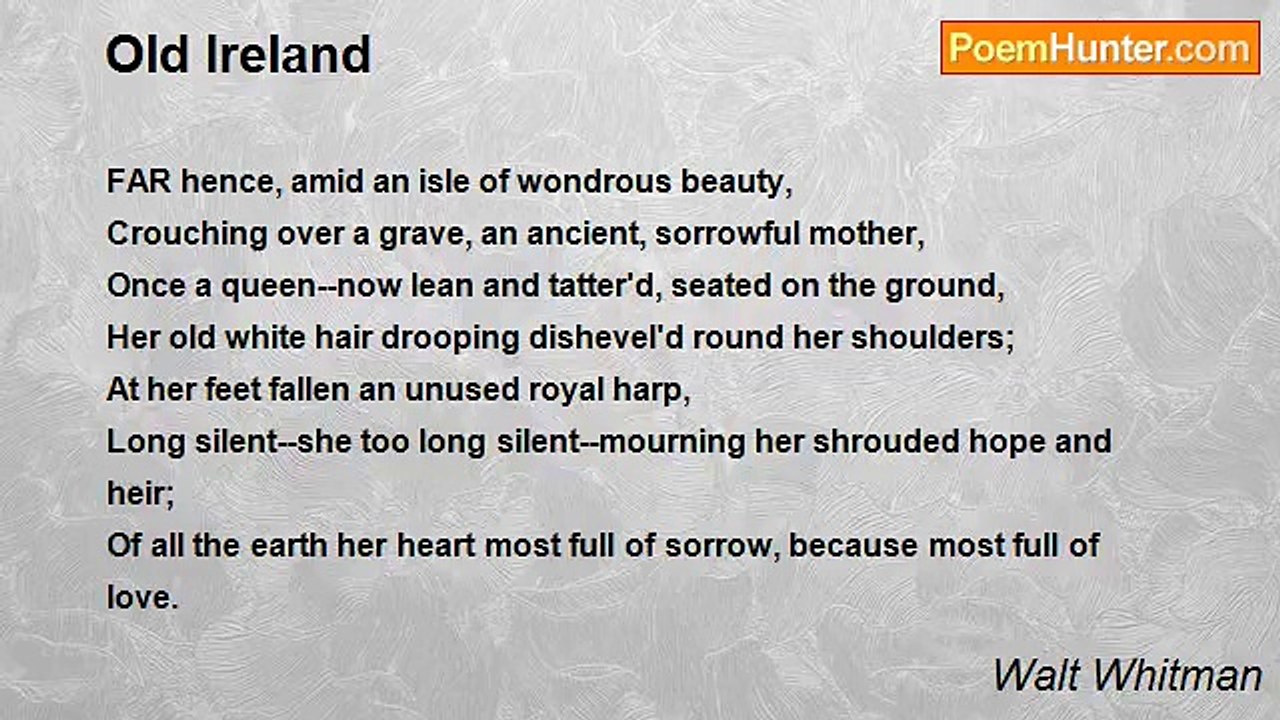 Walt Whitman - Old Ireland