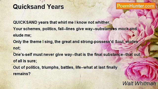 Walt Whitman - Quicksand Years
