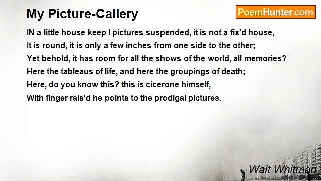 Walt Whitman - My Picture-Callery