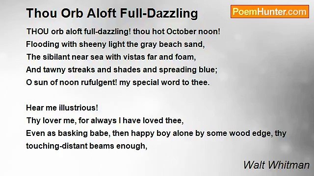 Walt Whitman - Thou Orb Aloft Full-Dazzling