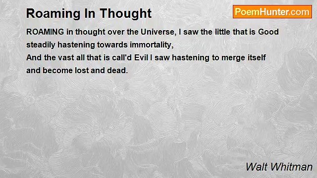 Walt Whitman - Roaming In Thought