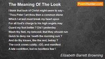 Elizabeth Barrett Browning - The Meaning Of The Look