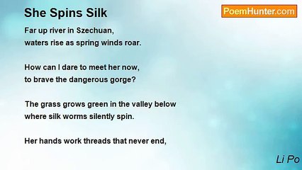 Li Po - She Spins Silk