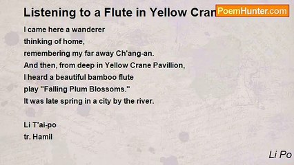 Li Po - Listening to a Flute in Yellow Crane Pavillion
