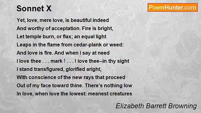 Elizabeth Barrett Browning - Sonnet X