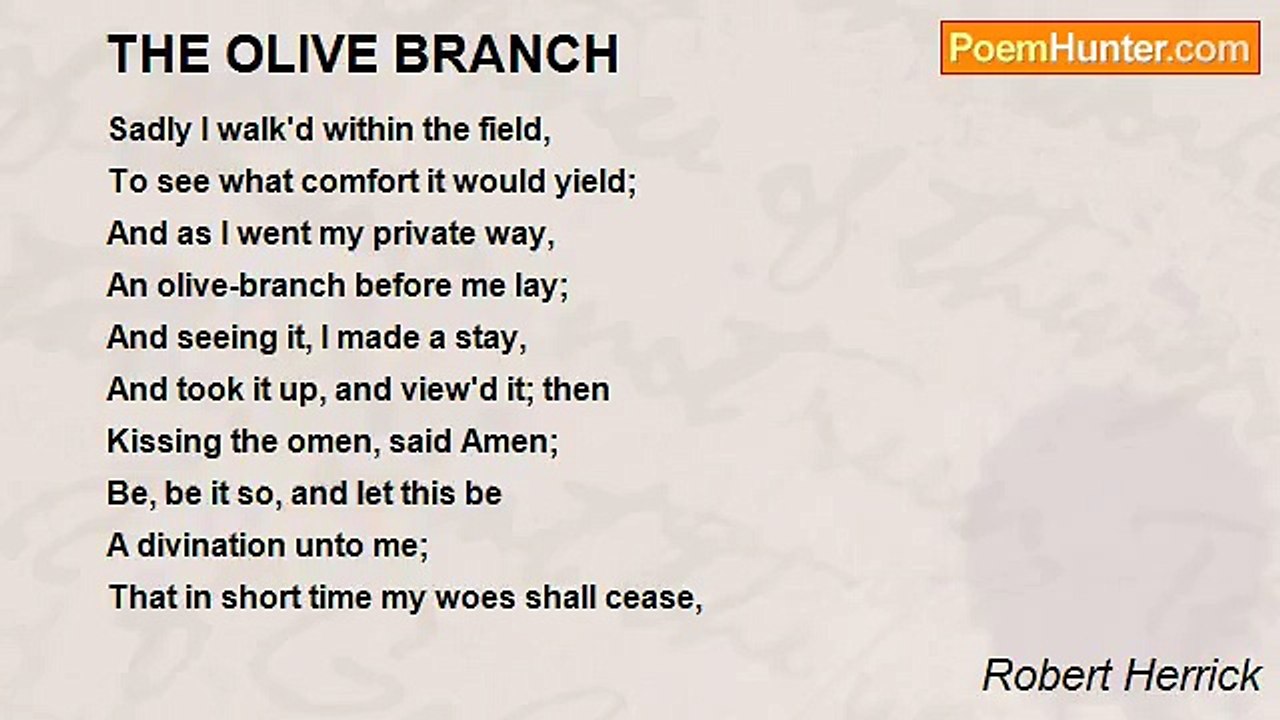 Robert Herrick - THE OLIVE BRANCH
