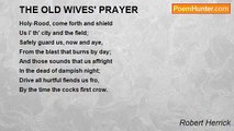 Robert Herrick - THE OLD WIVES' PRAYER
