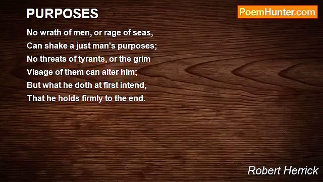 Robert Herrick - PURPOSES
