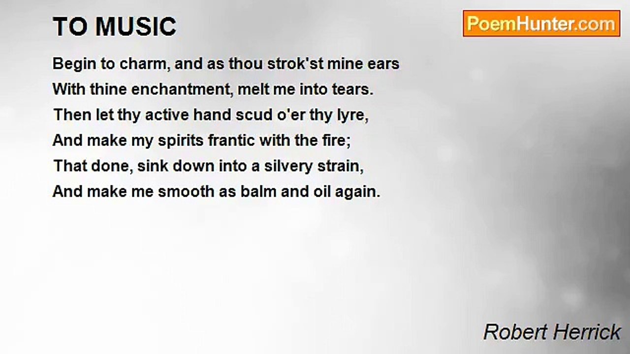Robert Herrick - TO MUSIC