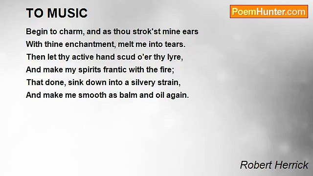 Robert Herrick - TO MUSIC