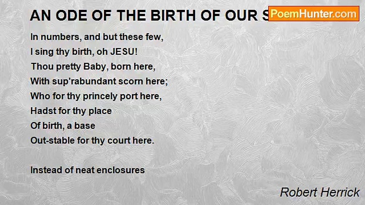Robert Herrick - AN ODE OF THE BIRTH OF OUR SAVIOUR