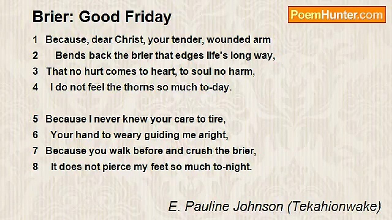 E. Pauline Johnson (Tekahionwake) - Brier: Good Friday