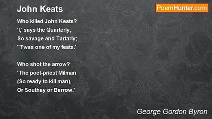 George Gordon Byron - John Keats