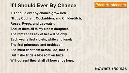 Edward Thomas - If I Should Ever By Chance