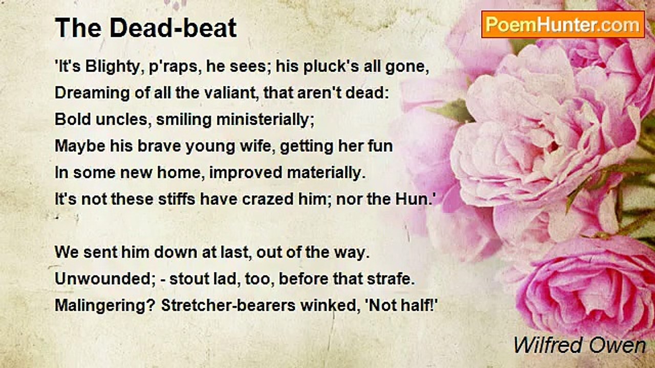 Wilfred Owen - The Dead-beat
