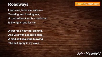 John Masefield - Roadways