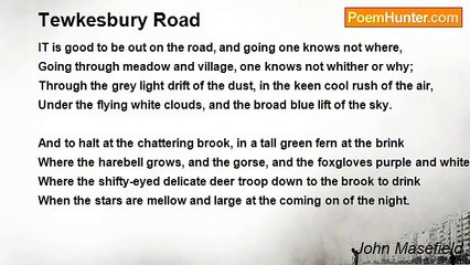 John Masefield - Tewkesbury Road