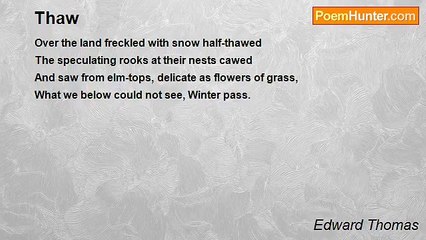 Edward Thomas - Thaw