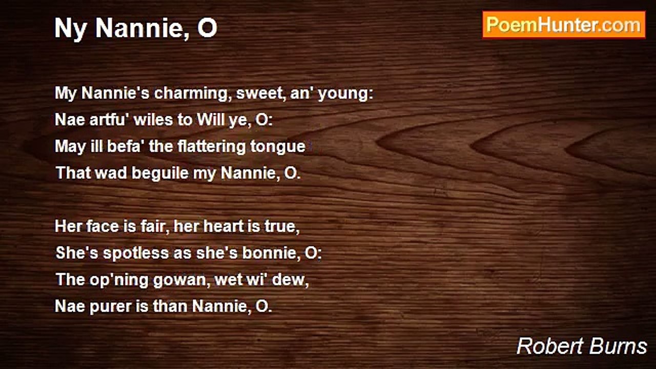 Robert Burns - Ny Nannie, O