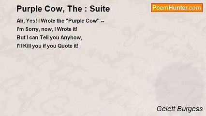 Gelett Burgess - Purple Cow, The : Suite