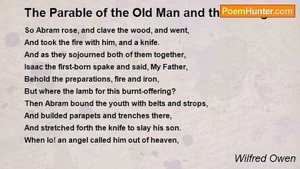 Wilfred Owen - The Parable of the Old Man and the Young