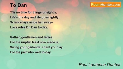 Paul Laurence Dunbar - To Dan