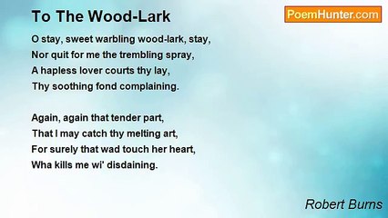 Robert Burns - To The Wood-Lark