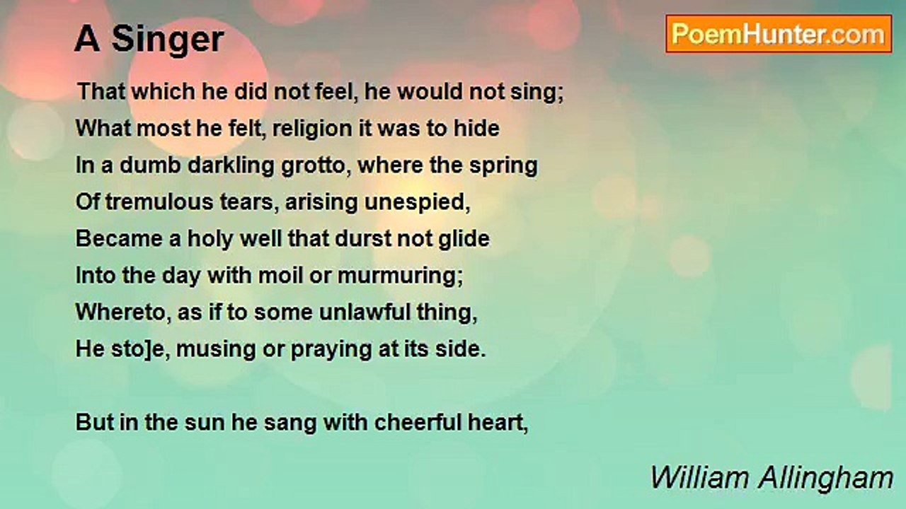William Allingham - A Singer