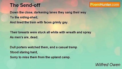 Wilfred Owen - The Send-off