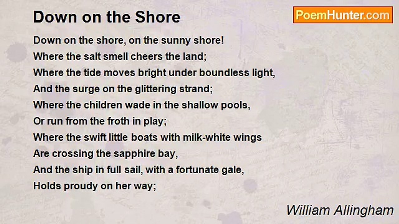 William Allingham - Down on the Shore