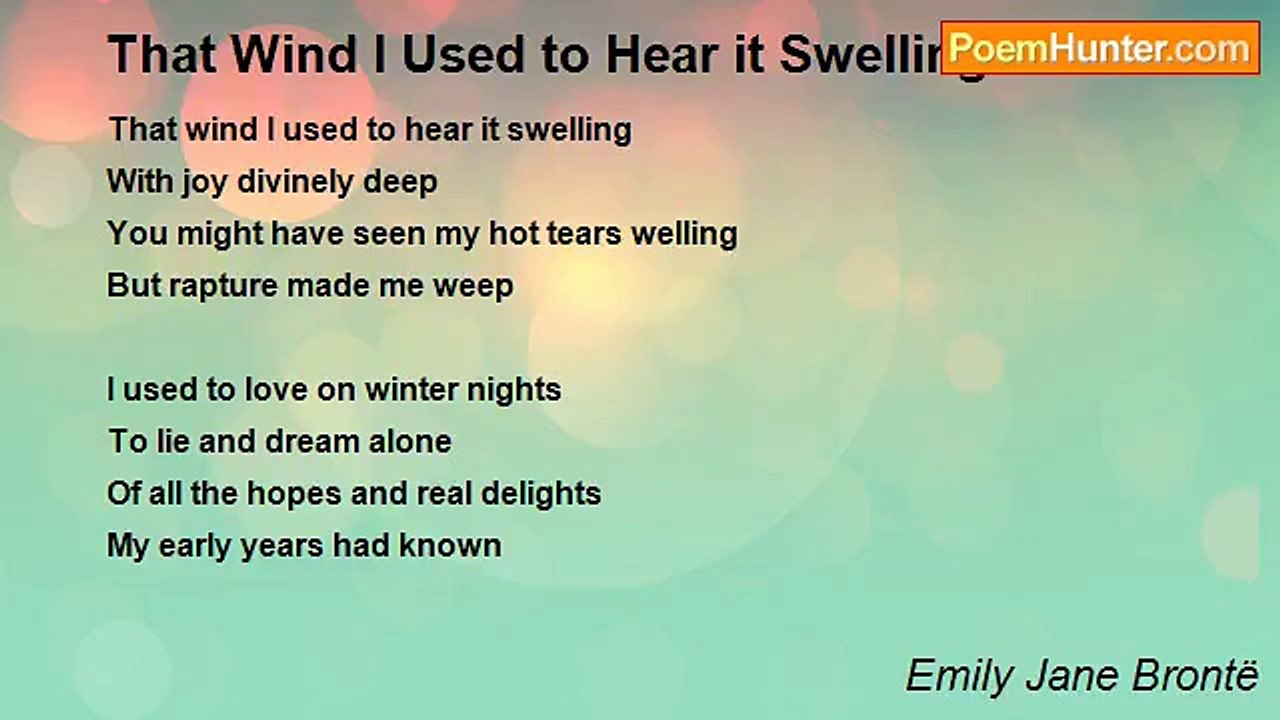 Emily Jane Brontë - That Wind I Used to Hear it...