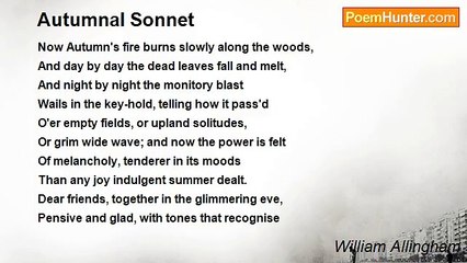 William Allingham - Autumnal Sonnet