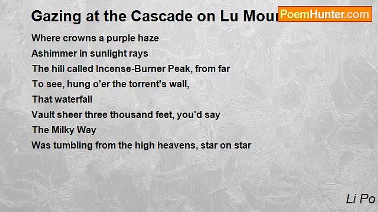 Li Po - Gazing at the Cascade on Lu Mountain