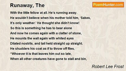 Robert Lee Frost - Runaway, The