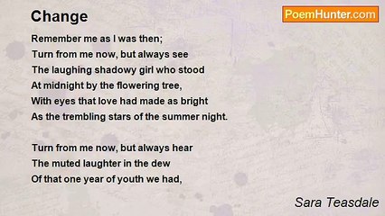 Sara Teasdale - Change