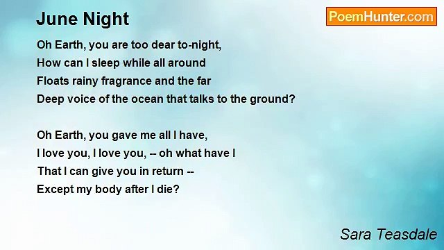 Sara Teasdale - June Night