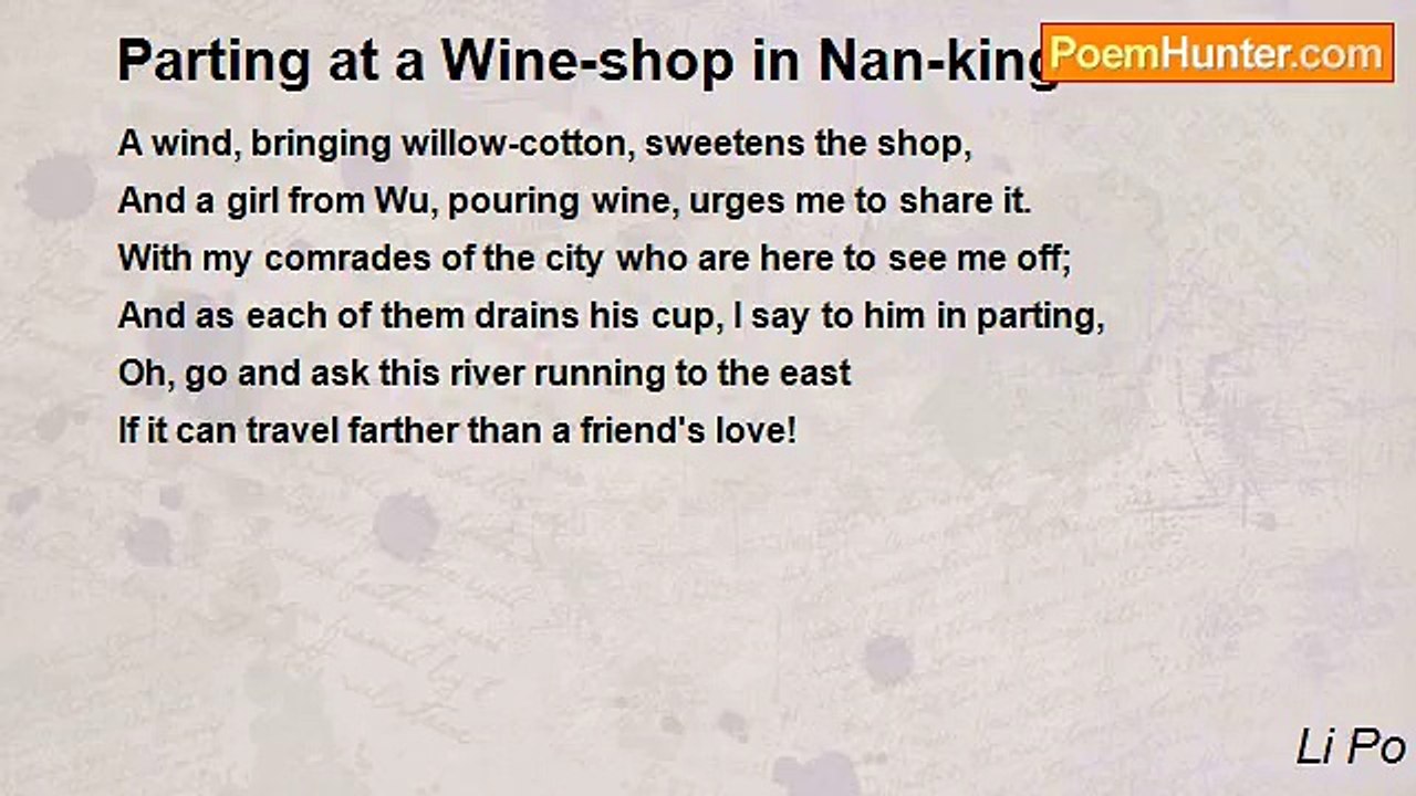 Li Po - Parting at a Wine-shop in Nan-king