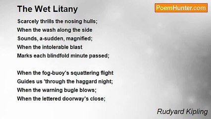 Rudyard Kipling - The Wet Litany