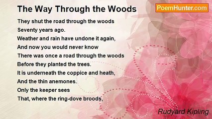 Rudyard Kipling - The Way Through the Woods