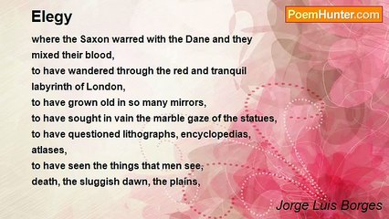 Jorge Luis Borges - Elegy