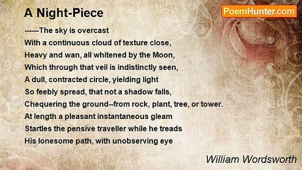 William Wordsworth - A Night-Piece
