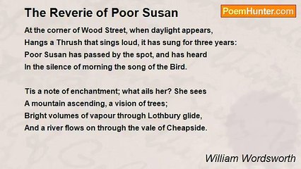 William Wordsworth - The Reverie of Poor Susan