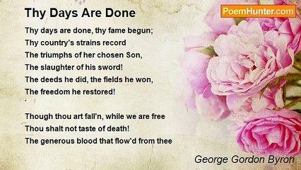 George Gordon Byron - Thy Days Are Done