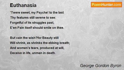 George Gordon Byron - Euthanasia