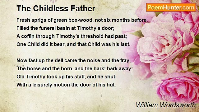 William Wordsworth - The Childless Father