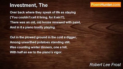 Robert Lee Frost - Investment, The