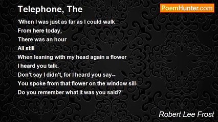 Robert Lee Frost - Telephone, The