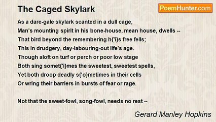 Gerard Manley Hopkins - The Caged Skylark