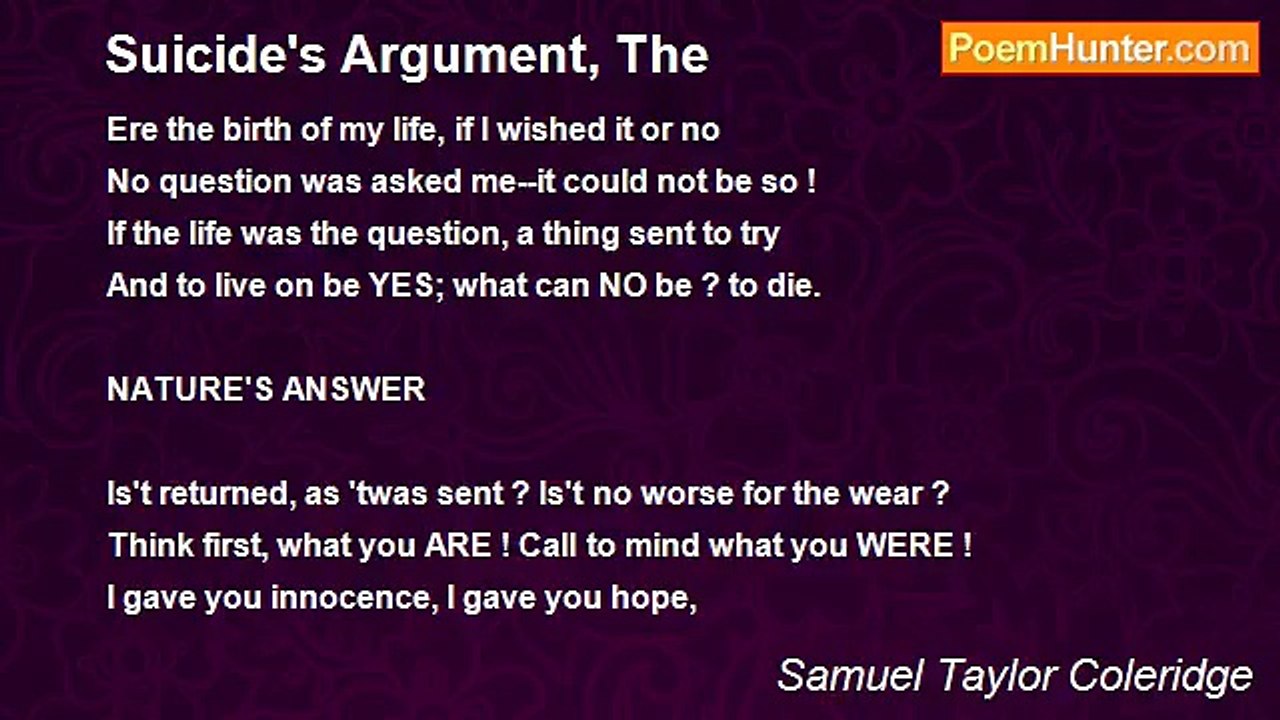 Samuel Taylor Coleridge - Suicide's Argument, The