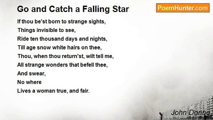 John Donne - Go and Catch a Falling Star